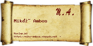Mikó Ambos névjegykártya